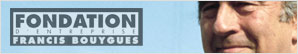 Fondation d'Entreprise Francis Bouygues